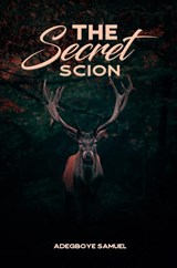 The Secret Scion - Samuel Adegboye - 9798890360847