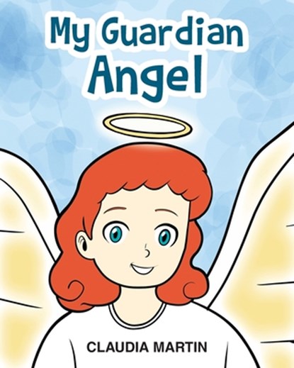 My Guardian Angel, Claudia Martin - Paperback - 9798890438041
