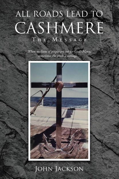 All Roads Lead to Cashmere, John Jackson ; Cheryl Threatt - Paperback - 9798890438317