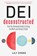 DEI Deconstructed, Lily Zheng - Paperback - 9798890570505