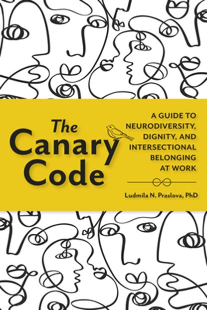 The Canary Code, Ludmila Praslova - Paperback - 9798890571601