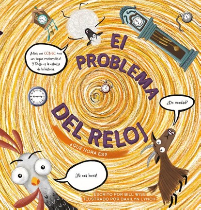 El problema del reloj: Qué hora es?, Bill Wise - Gebonden - 9798890631336