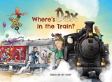 Where's Dachshund Dax? In the Train - Delano van der Geest - 9798890631497