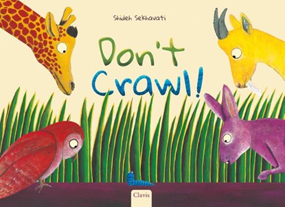 Don't Crawl!, Shideh Sekhavati - Gebonden - 9798890631640