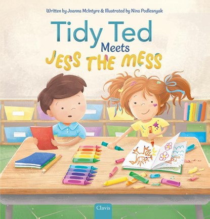 Tidy Ted Meets Jess the Mess, Joanna McIntyre - Gebonden - 9798890631817