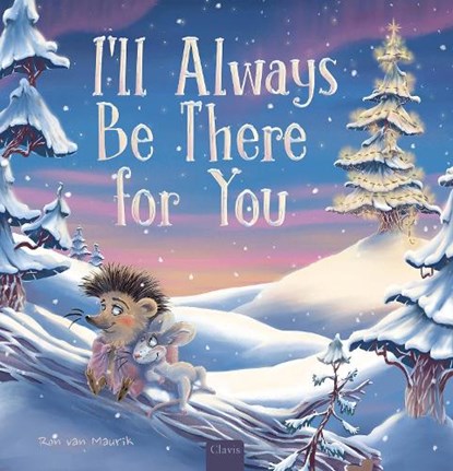 I'll Always Be There for You, Ron van Maurik - Gebonden - 9798890632104
