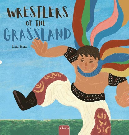 Wrestlers of the Grassland, Liu Hao - Gebonden - 9798890632333
