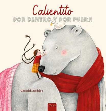 Calientito por dentro y por fuera, Ghazaleh Bigdelou - Gebonden - 9798890632494