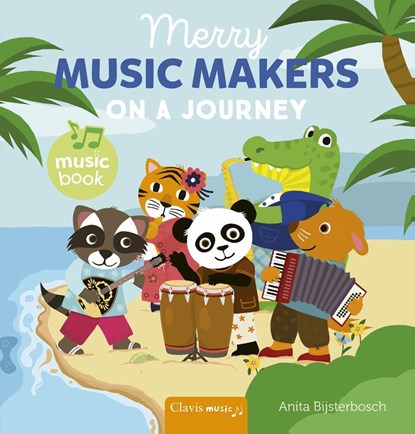 Merry Music Makers on a journey, Anita Bijsterbosch - Gebonden - 9798890632968
