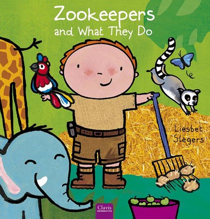 Zookeepers and What They Do, Liesbet Slegers - Gebonden - 9798890633262