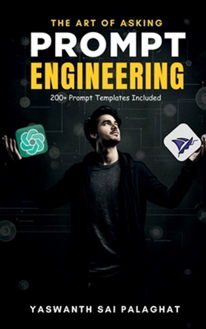 Prompt Engineering, Yaswanth Sai Palaghat - Paperback - 9798890673169