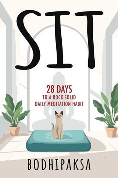 Sit, Bodhipaksa - Ebook - 9798890700179