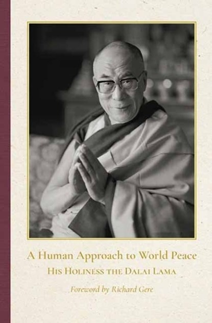 A Human Approach to World Peace Special Edition, Dalai Lama - Gebonden - 9798890700438