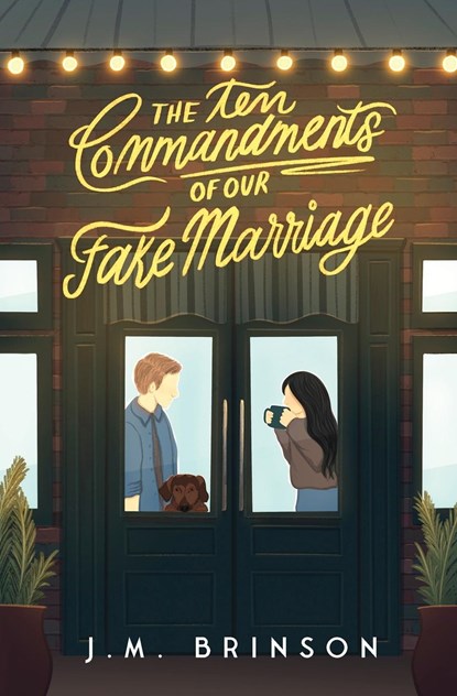 The Ten Commandments of Our Fake Marriage, J. M. Brinson - Paperback - 9798890749000