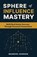 Sphere of Influence Mastery, Brandon Johnson - Paperback - 9798890792921