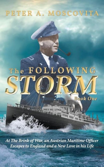 The Following Storm-Book One, Peter A. Moscovita - Gebonden - 9798890915757