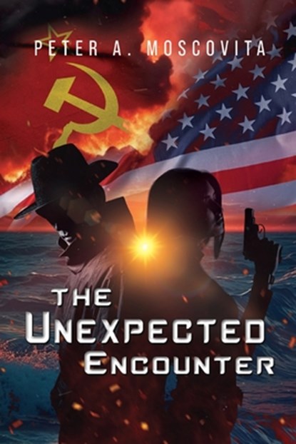 The Unexpected Encounter, Peter A. Moscovita - Paperback - 9798890917560