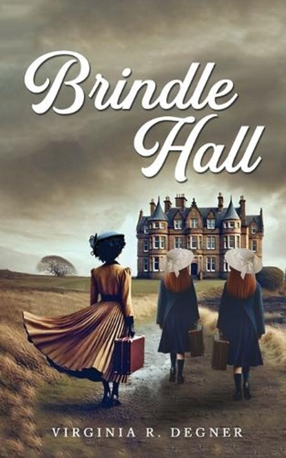 Brindle Hall, Virginia Degner - Paperback - 9798890919618