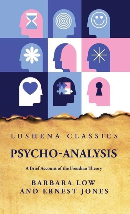 Psycho-Analysis A Brief Account of the Freudian Theory, Barbara Low and Ernest Jones - Gebonden - 9798890960160