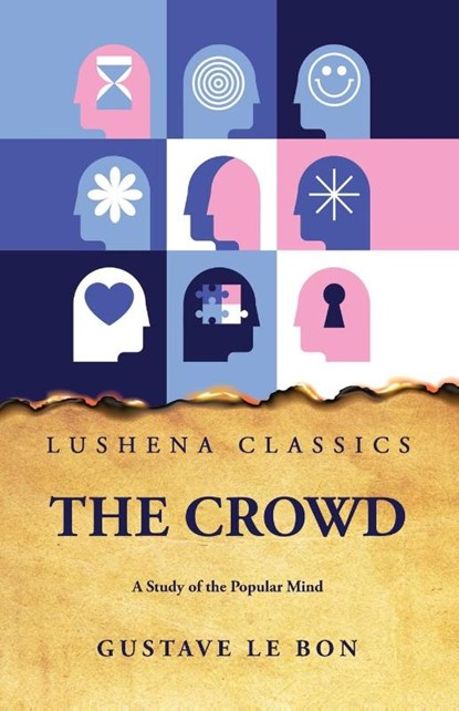 The Crowd A Study of the Popular Mind, Gustave Le Bon - Paperback - 9798890960733