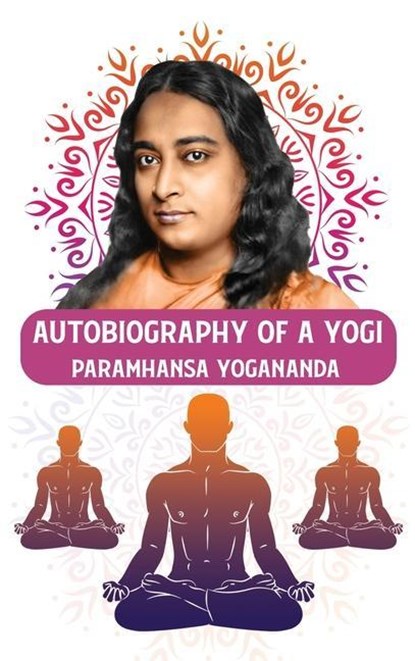 Autobiography of a Yogi, Paramhansa Yogananda - Gebonden - 9798890961594