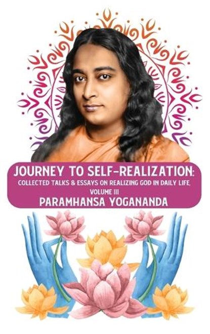 Journey to Self-realization, Paramhansa Yogananda - Gebonden - 9798890962386