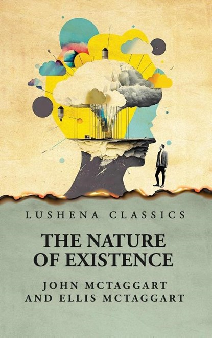 The Nature of Existence Volume 2, John McTaggart and Ellis McTaggart - Gebonden - 9798890964533