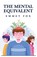 The Mental Equivalent, Emmet Fox - Paperback - 9798890967107
