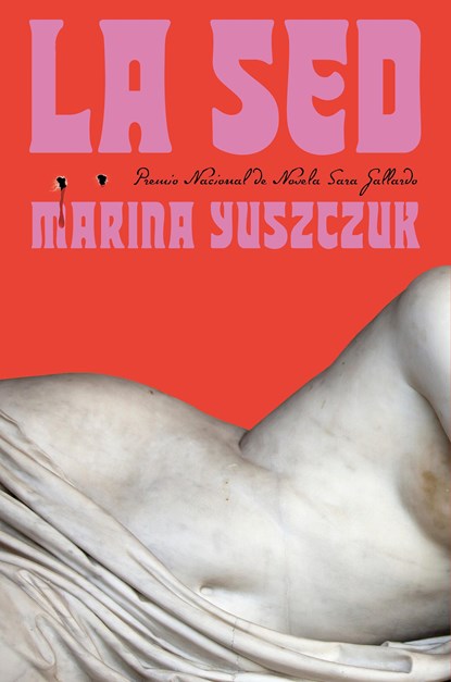 La sed / Thirst, Marina Yuszczuk - Paperback - 9798890980519