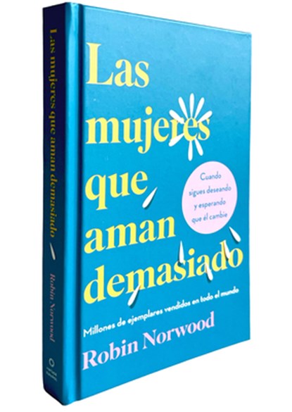 Norwood, R: Mujeres Que Aman Demasiado (Edición de Regalo) /, Robin Norwood - Gebonden - 9798890981530