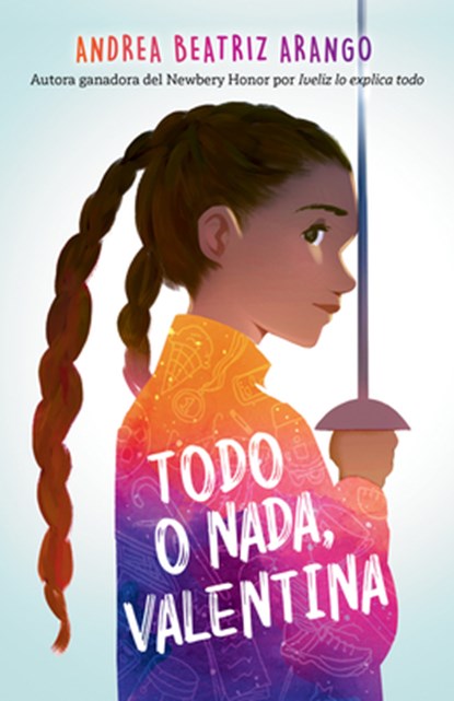 Todo O Nada, Valentina / It's All or Nothing, Vale, Andrea Beatriz Arango - Paperback - 9798890982544