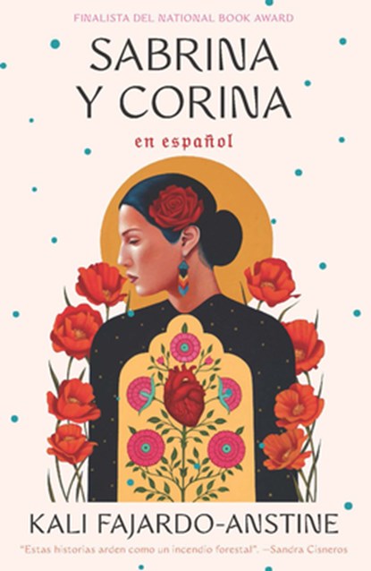 Sabrina Y Corina / Sabrina & Corina: Stories, Kali Fajardo -. Anstine - Paperback - 9798890982957