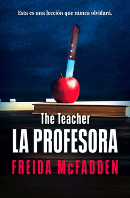 La Profesora / The Teacher, Freida McFadden - Paperback - 9798890985842