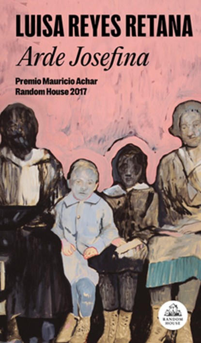 Arde Josefina / Josefina Burns, Luisa Reyes Retana - Paperback - 9798890987112