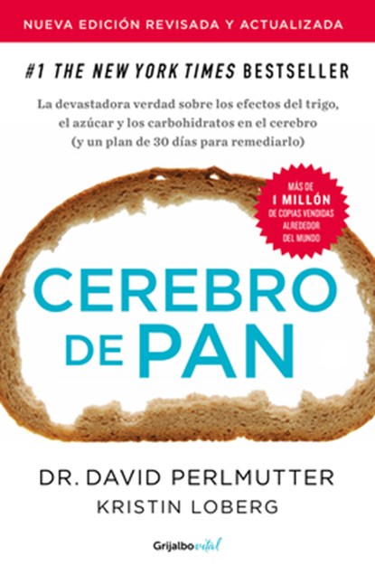 Cerebro de Pan (Edición Revisada) / Wheat Belly (Revised Edition), David Perlmutter - Paperback - 9798890987587