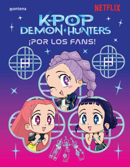 Las Guerreras del K-Pop. Por Los Fans / For the Fans! (K-Pop Demon Hunters), Netflix - Paperback - 9798890987891