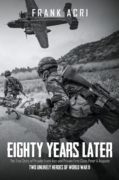 Eighty Years Later, Frank Acri - Paperback - 9798891008717