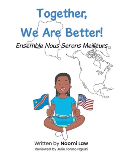 Together, We Are Better!, Naomi Law - Paperback - 9798891123212