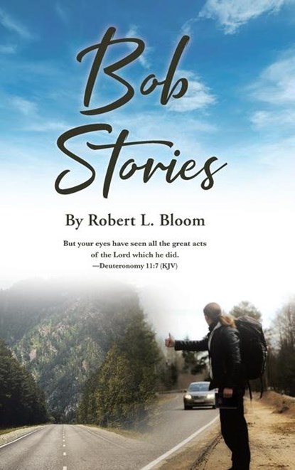 Bob Stories, Robert L. Bloom - Gebonden - 9798891124189
