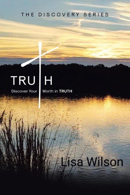 Truth, Lisa Wilson - Paperback - 9798891129443