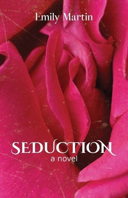 Seduction, Emily Martin - Paperback - 9798891321298