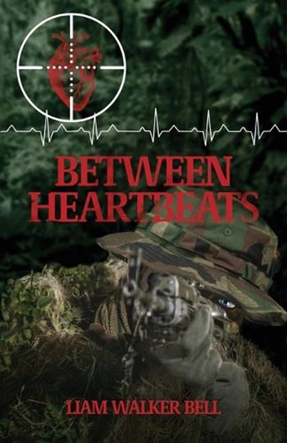 Between Heartbeats, Liam Walker Bell - Paperback - 9798891323124