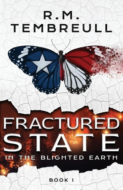Fractured State, R. M. Tembreull - Paperback - 9798891323599