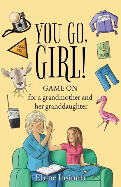 You Go, Girl!, Elaine Insinnia - Paperback - 9798891325920