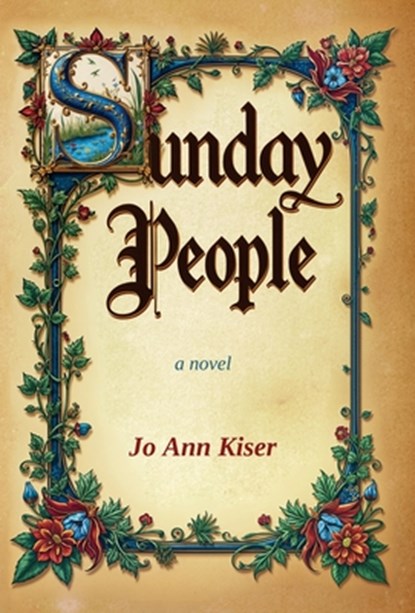 Sunday People, Jo Ann Kiser - Gebonden - 9798891326316