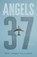 Angels 37, Eric James Fullilove - Paperback - 9798891328204