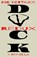 DUCK redux, Nic Bettauer - Paperback - 9798891329102