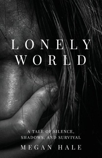 Lonely World, Megan Hale - Paperback - 9798891329287
