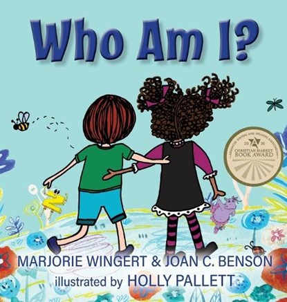 Who Am I?, Joan C. Benson ; Marjorie Wingert - Gebonden - 9798891342224