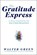 The Gratitude Express, Walter Green - Gebonden - 9798891385252